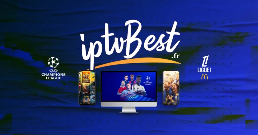 fournisseur IPTV en France