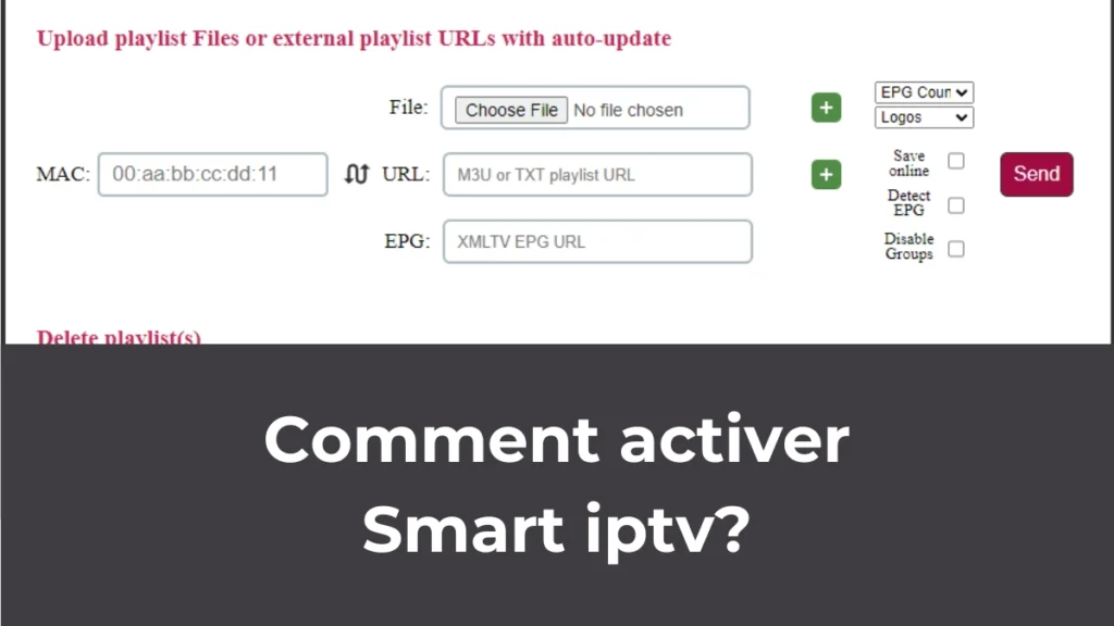 Comment activer Smart iptv?